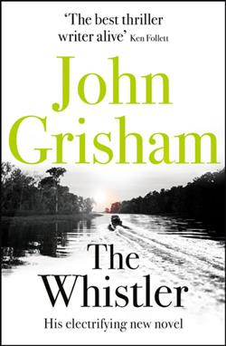 Grisham John «Whistler»