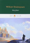 Shakespeare William «King Lear»