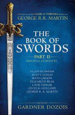 Martin George R. R. «Book of Swords: Part 2»