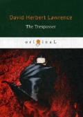 Lawrence David Herbert «The Trespasser = »