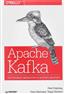 Нархид Ния «Apache Kafka. Потоковая обработка и анализ данных»