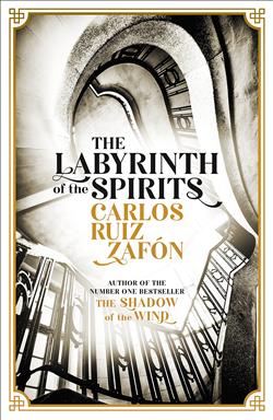 Zafon Carlos Ruiz «Labyrinth of the Spirits»