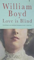 Boyd William «Love is Blind»