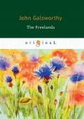 Galsworthy John «The Freelands = »