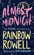 Rowell Rainbow «Almost Midnight»