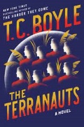 Boyle T. C. «The Terranauts.»