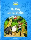 Bladon Rachel «The Boy and the Violin. Level 1. With Audio Download (access card inside)»