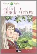 Stevenson Robert Louis «Green Apple 1 The Black Arrow with Audio CD»