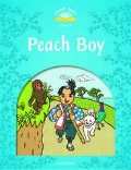  «Classic Tales Level 1. Peach Boy (+CD)»