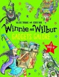 Thomas Valerie «Winnie and Wilbur. Gadgets Galore and Other Stories 3-in-1 books»