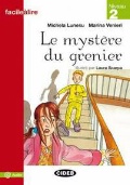 Lunesu Michela «Le mystere du grenier. Facilealire 2»