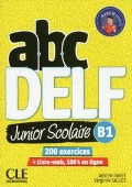 Chapiro Lucile «ABC DELF Junior scolaire. B1. (+CD)»