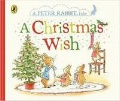 Potter Beatrix «Peter Rabbit: A Christmas Wish»