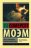 Моэм Сомерсет «Десять величайших романов человечества»
