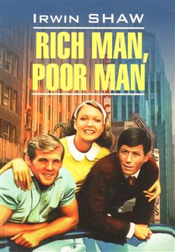   «Rich Man, Poor Man»