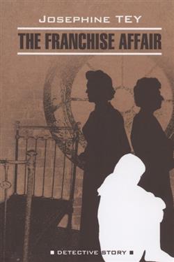   «The Franchise Affair»
