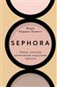    Sephora. ,    