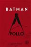    «Batman Apollo»