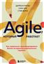 Ригби Даррелл «Agile, который работает. Как правильно трансформировать бизнес во времена радикальных перемен»