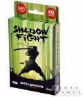  « "Shadow Fight.  " »