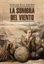 Zafon Carlos Ruiz «La Sombra del Viento»