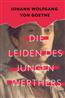 Goethe Johann Wolfgang «Die Leiden des jungen Werthers»