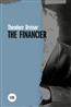 Dreiser Theodore «The Financier»