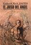 Zafon Carlos Ruiz «El juego del angel.      »