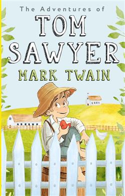 Twain Mark «Adventures of Tom Sawyer»