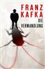 Kafka Franz «Die Verwandlung»