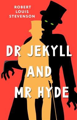 Stevenson Robert Louis «Dr Jekyll and Mr Hyde»