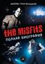 -  «The Misfits.  »