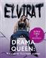 Elvira T. «Drama Queen: 9    »