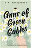 Montgomery Lucy Maud Anne of Green Gables