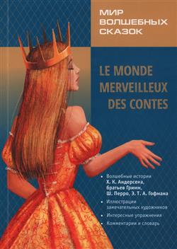  «  =Le Monde Merveilleux Des Contes»