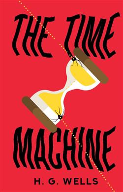 Wells Herbert George «The Time Machine»