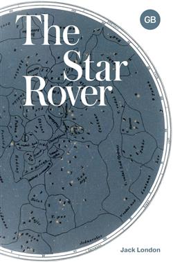 London Jack «The Star Rover»